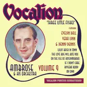 CD - Ambrose & His Orchestra - Volume 9 - Three Little Fishes