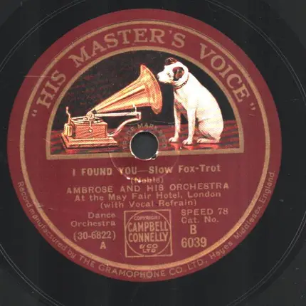 Ambrose & His Orchestra - I Found You / Leave The Rest To Nature