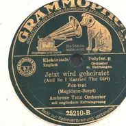 Ambrose - Jetzt wird geheiratet / Silberner Wolga-Mond