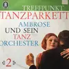 LP - Ambrose Und Sein Tanzorchester - Treffpunkt Tanzparkett
