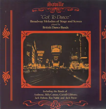 Ambrose, Billy Cotton, Carroll Gibbons - Got To Dance