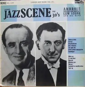Ambrose - London Jazz Scene The 30's