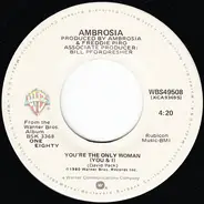 Ambrosia - You're The Only Woman (You & I)