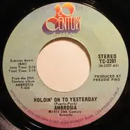 Ambrosia - Holdin' On To Yesterday