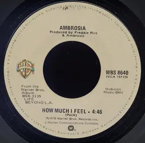 Ambrosia - How Much I Feel