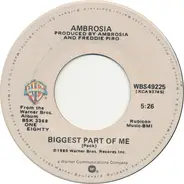 Ambrosia - Biggest Part of Me