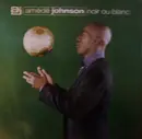 12inch Vinyl Single - Amede Johnson - Noir Ou Blanc