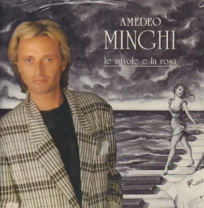 Amedeo Minghi - Le Nuvole e la Rosa