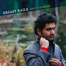 CD - Ameet Kamath - Greasy Rails - Digisleeve