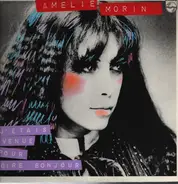 Amélie Morin - J'étais Venue Pour Dire Bonjour