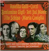 LP - Amelitta Galli-Curzi, Beniamino Gigli - Toti Dal Monte a.o. - Kwartet Rigoletto, Liefdesduet Madame Butterfly etc.