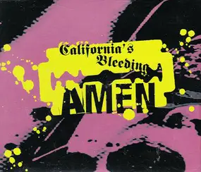 Amen! - California's Bleeding