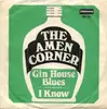 7inch Vinyl Single - Amen Corner - Gin House Blues
