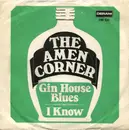 7inch Vinyl Single - Amen Corner - Gin House Blues