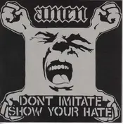 Amen! - Dont Imitate Show Your Hate