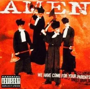 Amen - We Have Come For Your Par