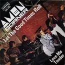 7'' - Amen Corner - Let The Good Times Roll