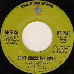 America - Don't Cross The River