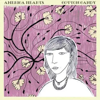 America Hearts , Cotton Candy - America Hearts / Cotton Candy