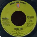 7'' - America - I Need You