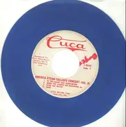 America Steam Calliope Concert Vol. III - In The Good Old Summertime / When The Saints Go Marching In / Over The Waves / Dixie...