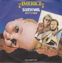7inch Vinyl Single - America - Survival