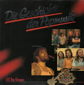 America - Die Geschichte der Popmusik - US Top Groups