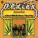 7inch Vinyl Single - America - A Horse With No Name / I Need You