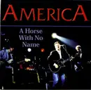 CD - America - A Horse With No Name