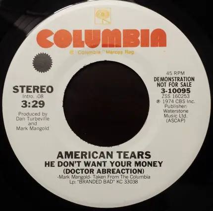 American Tears - He Don't Want Your Money (Doctor Abreaction) (mono/stereo)