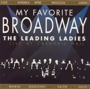 American Theatre Orchestra - My Favorite Broadway - The Leading Ladies