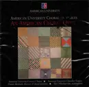 CD - American University Choral Ensembles - An American Choral Quilt - Still Sealed