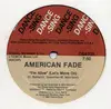12'' - American Fade - I'm Alive (Let's Move On)