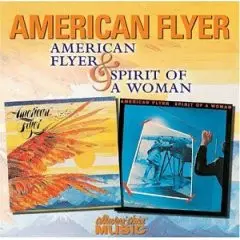 American Flyer - American Flyer & Spirit Of A Woman