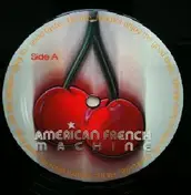 American French Machine - American French Machine