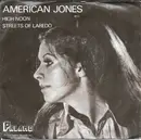 7inch Vinyl Single - American Jones - High Noon