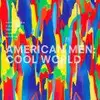 2 x 12'' - American Men - Cool World (Hud Mo/Ikonika/Faulty DL)