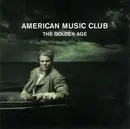 CD - American Music Club - The Golden Age