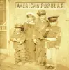 CD - American Popular - Sold Out (The American Way)