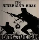 LP - American Ruse - Death By The Gun
