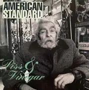 CD - American Standard - Piss & Vinegar