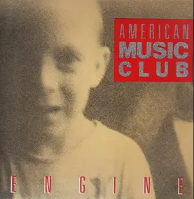 American Music Club - Engine