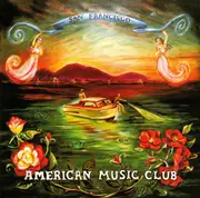 CD - American Music Club - San Francisco
