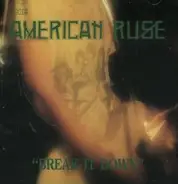 American Ruse - Break It Down