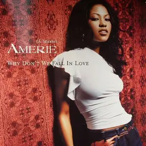 Amerie - Why Don't We Fall In Love