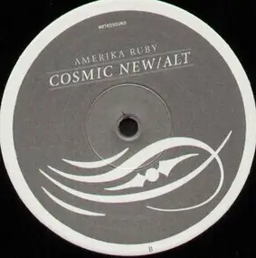 Amerika Ruby - Cosmic New / Alt