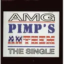 12'' - AMG - Pimp's Anthem