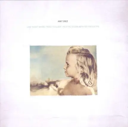 Amit Erez - Last Night When I Tried T