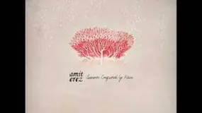 Amit Erez - Summer Conquered By Rain