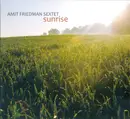 CD - Amit Friedman Sextet - Sunrise - digifile